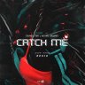 Anda Adam - Catch Me ( Muratt Mat & Kemal Nalbant Remix )